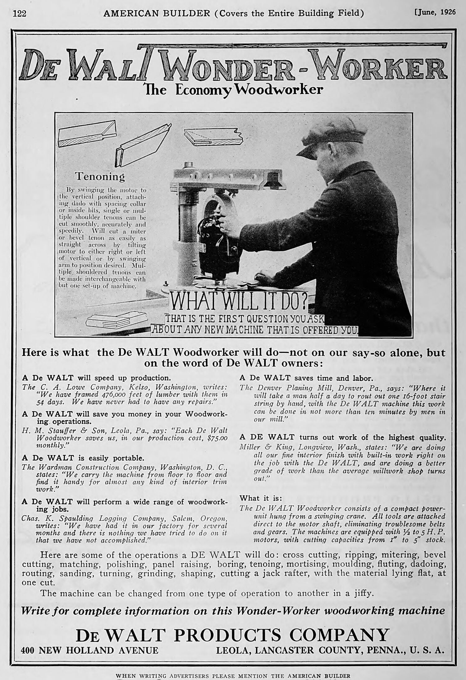 A vintage advertisement from June 1926 for the DEWALT Wonder-Worker, an economy woodworker machine, published in American Builder magazine. The ad features text describing the capabilities and benefits of the machine, including its portability, efficiency, and quality, with testimonials from various users. There is a black-and-white photo showing a person operating the machine, performing woodworking tasks, along with a diagram illustrating tenoning. The bottom section lists the DEWALT Products Company address in Lancaster, Pennsylvania.
