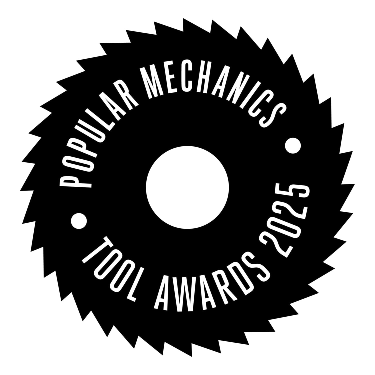 Black circular saw blade graphic with white text reading 'Popular Mechanics Tool Awards 2025'.